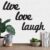 Art Street Live Love Laugh MDF Plaque Painted Cutout Ready To Hang Home Decor Wall Art, Valentine Day Gift -Black