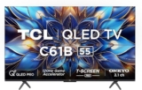 TCL 139 cm (55 inches) 4K Ultra HD Smart QLED Google TV 55C61B 